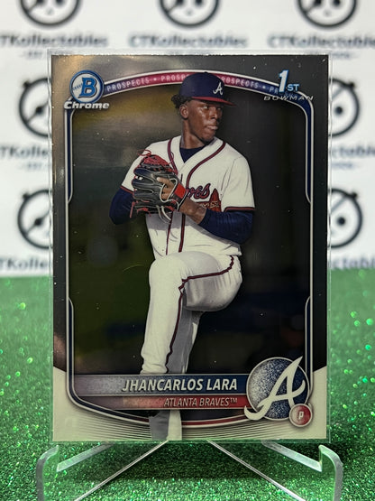 2026  BOWMAN CHROME JHANCARLOS LARA 1ST # BCP-126 ATLANTA BRAVES BASEBALL CARD