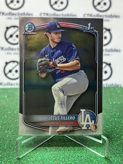 2026  BOWMAN CHROME JESUS TILLERO 1ST # BCP-117 LA DODGERS BASEBALL CARD