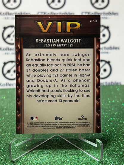 2026  BOWMAN CHROME SEBASTIAN WALCOTT # VIP-3 TEXAS RANGERS BASEBALL CARD