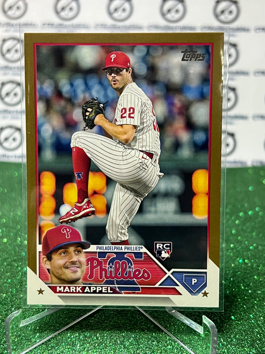 2023 TOPPS  MARK APPEL # 259 GOLD BODER /2023 ROOKIE PHILADELPHIA PHILLIES BASEBALL CARD