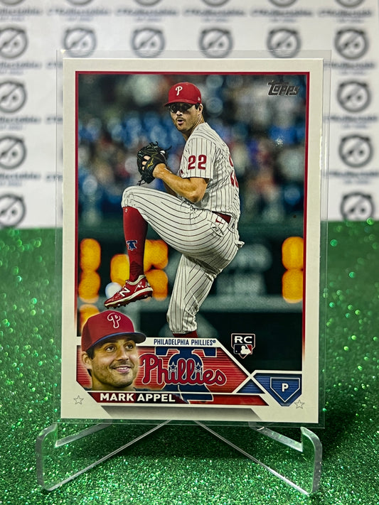 2023 TOPPS MARK APPEL # 259 ROOKIE PHILADELPHIA PHILLIES BASEBALL CARD