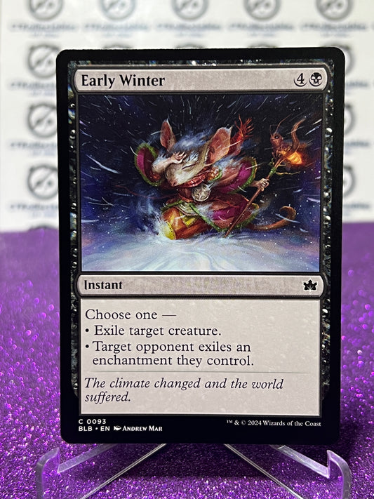 2024 MAGIC THE GATHERING BLOOMBURROW EARLY WINTER # C 0093 NON-FOIL INSTANT CARD