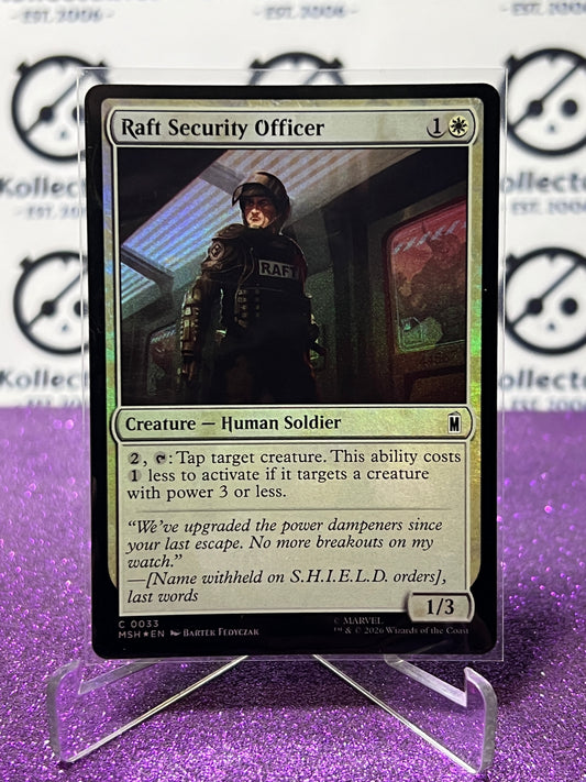 2026 MAGIC THE GATHERING / MARVEL SUPER HEROES RAFT SECURITY OFFICER # C 0033 FOIL CARD