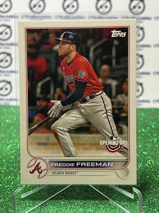 2022 TOPPS OPENING DAY BASEBALL FREDDIE FREEMAN  # 219 ATLANTA BRAVES CARD