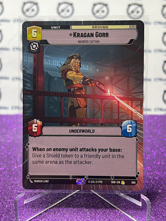 2024 STAR WARS UNLIMITED  KRAGAN GORR # 505 UNDERWORLD  NON-FOIL CARD