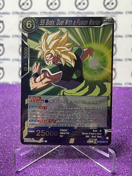 2024 DRAGON BALL SUPER SS BROLY, DUEL WITH A FUSION WARRIOR # BT26-051 R FOIL CARD