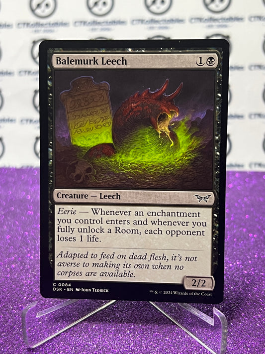 2024 MAGIC THE GATHERING DUSKMOURN HOUSE OF HORROR BALEMURK LEECH # C 0084 CREATURE-LEECH CARD