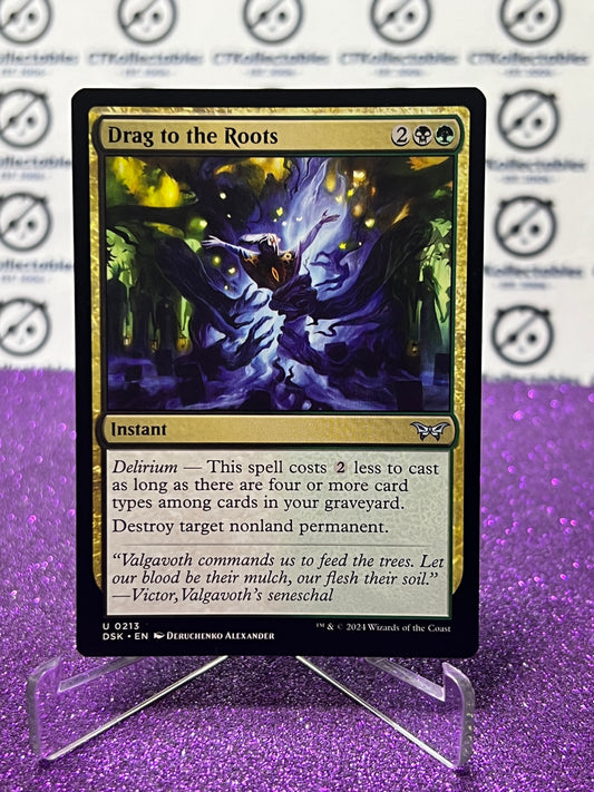 2024 MAGIC THE GATHERING DUSKMOURN HOUSE OF HORROR DRAG TO THE ROOTS # U 0213 INSTANT CARD