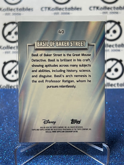 2026 DISNEY TOPPS CHROME BASIL OF BAKER STREET # 40  WAVE FOIL CARD