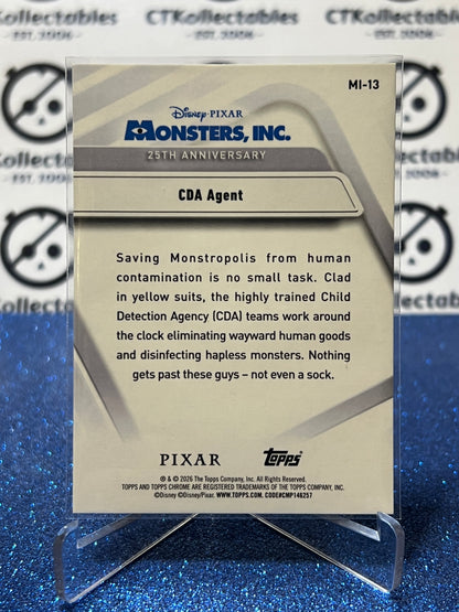 2026 DISNEY TOPPS CHROME CDA AGENT # MI-13 MONSTERS INC. FOIL CARD