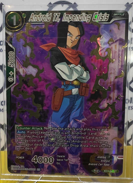 DBS ANDROID 17, IMPENDING CRISIS # XD3-04  ST  FOIL DRAGON BALL SUPER CARD