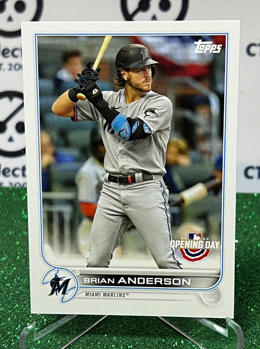 2022 TOPPS OPENING DAY BRIAN ANDERSON # 218 MIAMI MARLINS BASEBALL