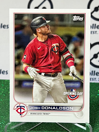 2022 TOPPS OPENING DAY JOSH DONALDSON # 168 MINNESOTA TWINS BASEBALL