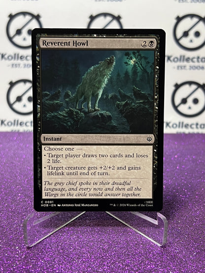 2026 MAGIC THE GATHERING THE HOBBIT REVERENT HOWL # C 0081 NON-FOIL TCG CARD