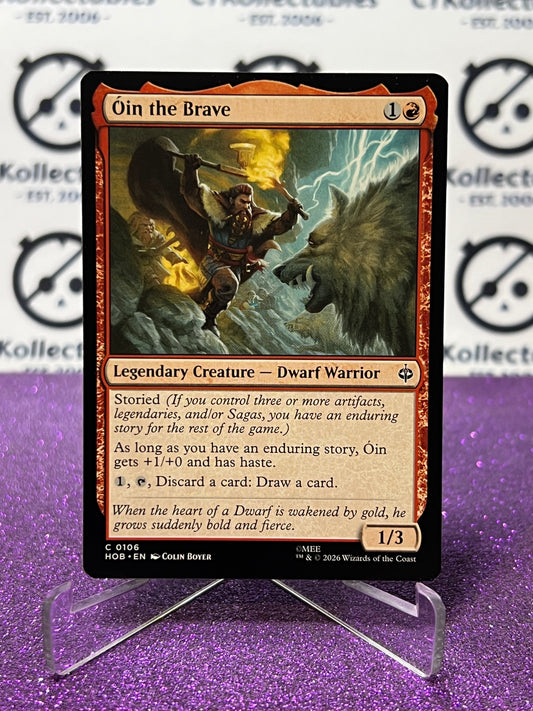 2026 MAGIC THE GATHERING THE HOBBIT OIN, THE BRAVE # C 0106 NON-FOIL LEGENDARY CREATURE TCG CARD