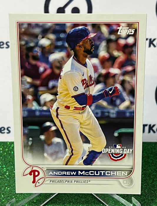 2022 TOPPS  OPENING DAY ANDREW McCUTCHEN # 36  PHILADELPHIA PHILLIES BASEBALL CARD