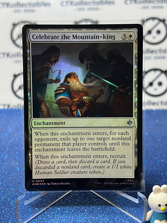 2026 MAGIC THE GATHERING THE HOBBIT CELEBRATE THE MOUNTAIN-KING # C 0007 FOIL TCG CARD