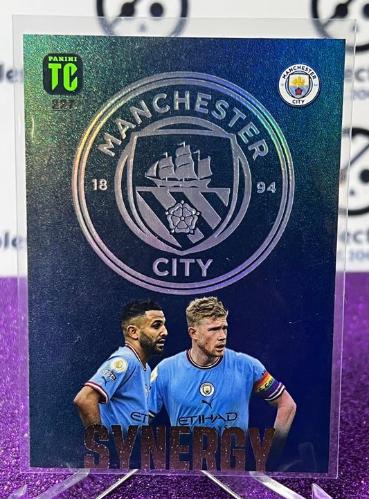 2023 PANINI TOP CLASS MAHREZ & DE BRUYNE # 227  SYNERGY FOOTBALL SOCCER CARD