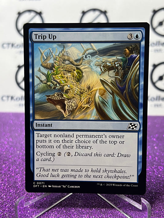 2025 MAGIC THE GATHERING AETHERDRIFT TRIP UP # C 0071 NON-FOIL INSTANT CARD