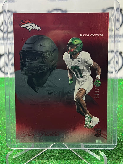 2024 PANINI PRESTIGE TROY FRANKLIN # 328 RC RED /999 NFL DENVER BRONCOS GRIDIRON CARD