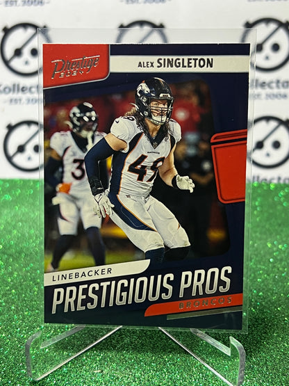 2024 PANINI PRESTIGE ALEX SINGLETON # PP-ASN NFL BRONCOS GRIDIRON CARD