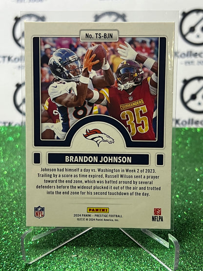 2024 PANINI PRESTIGE BRANDON JOHNSON # TS-BJN  NFL BRONCOS GRIDIRON CARD