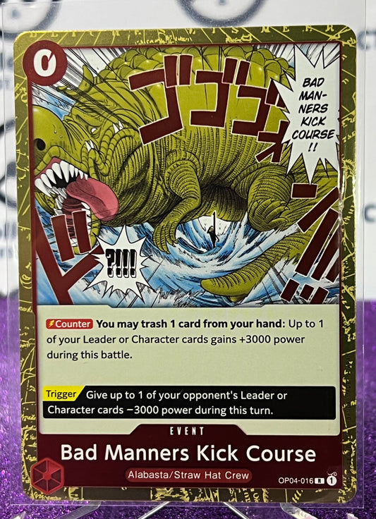 ONE PIECE CARD GAME BAD MANNERS KICK COURSE # OP04-016 R  RARE FOIL GOLD CARD 2023