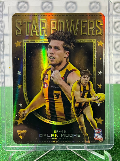 2025 AFL TEAMCOACH DYLAN MOORE # SP-45 STAR POWERS GOLD HAWTHORN HAWKS CARD