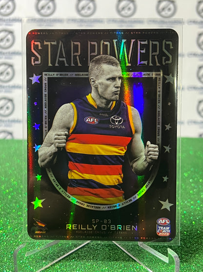 2025 AFL TEAMCOACH REILLY O'BRIEN # SP-03 STAR POWERS ADELAIDE CROWS CARD