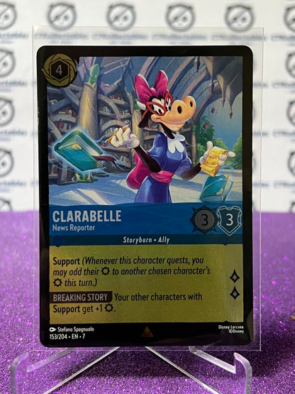 2025 DISNEY LORCANA ARCHAZIA'S ISLAND CLARABELLE # 153/204  RARE COLD FOIL GAME CARD