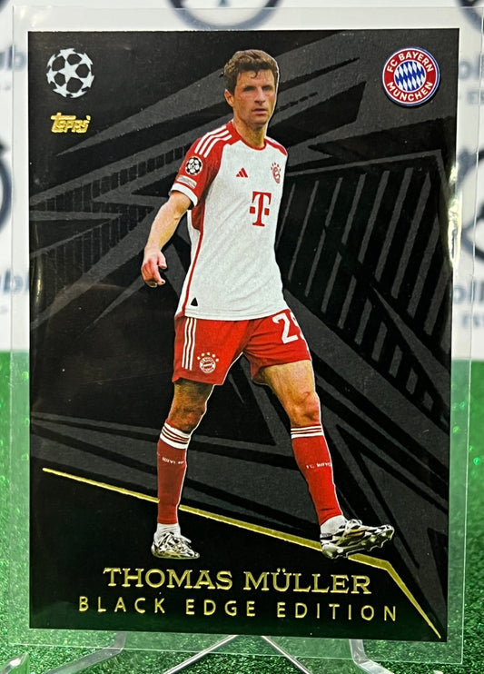 2023 TOPPS MATCH ATTAX THOMAS MULLER # 497 BLACK EDGE EDITION FOOTBALL SOCCER CARD