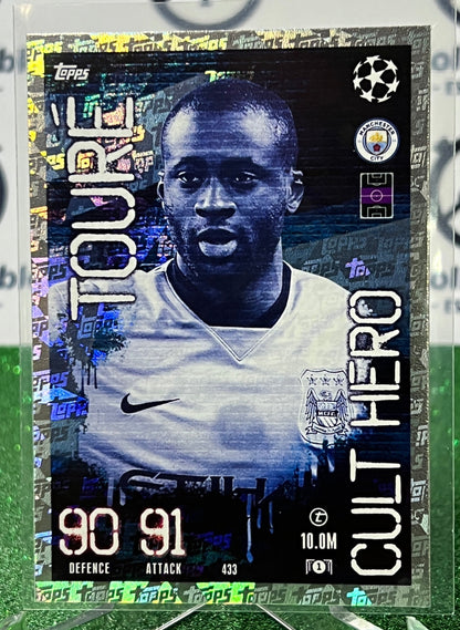 2023 TOPPS MATCH ATTAX YAYA TOURE # 433 CULT HERO FOOTBALL SOCCER CARD