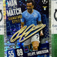 2023 TOPPS MATCH ATTAX FELIPE ANDERSON # 426 MAN OF THE MATCH SIGNATURE STYLE FOOTBALL SOCCER CARD