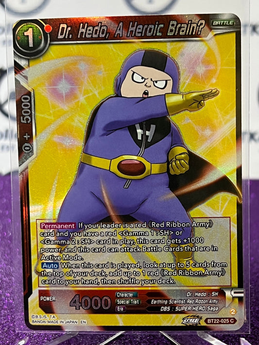 DRAGON BALL SUPER DR. HEDO, A HEROIC BRAIN ? # BT22-025 C   FOIL ANIME CARD 2023