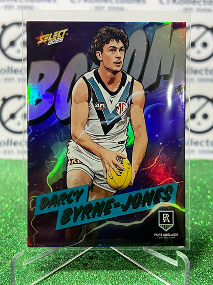 2025 AFL SELECT FOOTY STARS DARCY BYRNE-JONES # BM149 BOOM /360 PORT ADELAIDE POWER CARD