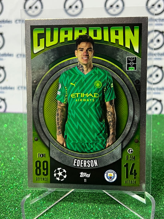 2023 TOPPS MATCH ATTAX EDERSON # 11 GUARDIAN FOIL FOOTBALL SOCCER CARD