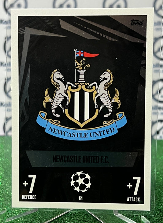 2023 TOPPS MATCH ATTAX NEWCASTLE UNITED # 64 TEAM LOGO FOIL FOOTBALL SOCCER CARD