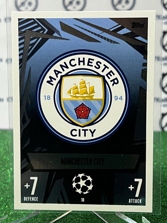 2023 TOPPS MATCH ATTAX MANCHESTER CITY # 10 TEAM LOGO FOIL FOOTBALL SOCCER CARD