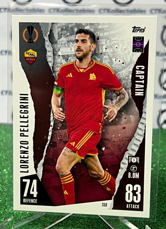 2023 TOPPS MATCH ATTAX LORENZO PELLEGRINI # 358 CAPTAIN BASE FOIL FOOTBALL SOCCER CARD