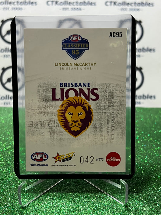 2022 AFL SELECT FOOTY STARS LINCOLN McCARTHY # AC95 BRISBANE LIONS CLASSIFIED / 270  TRADING CARD