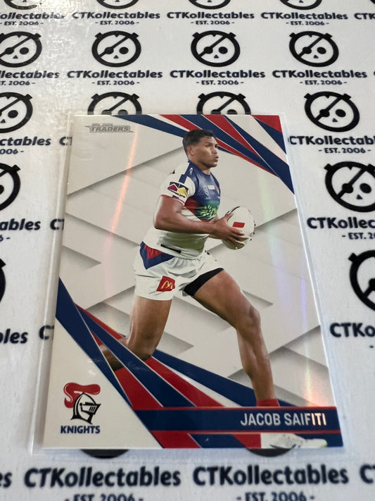 2024 NRL Traders Pearl special Parallel -PS 081 Jacob saifiti Knights