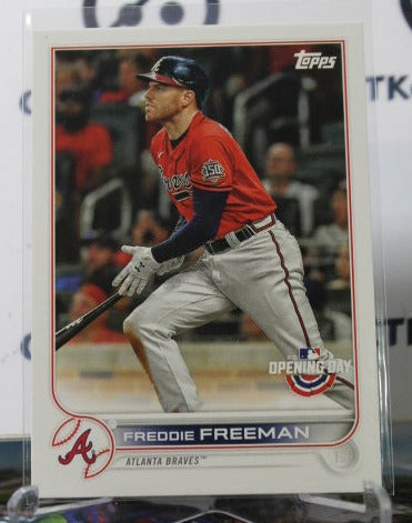 2022 TOPPS OPENING DAY BASEBALL FREDDIE FREEMAN  # 219 ATLANTA BRAVES