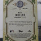 2022 TOPPS GYPSY QUEEN BASEBALL KYLE MULLER # 197 ATLANTA BRAVES