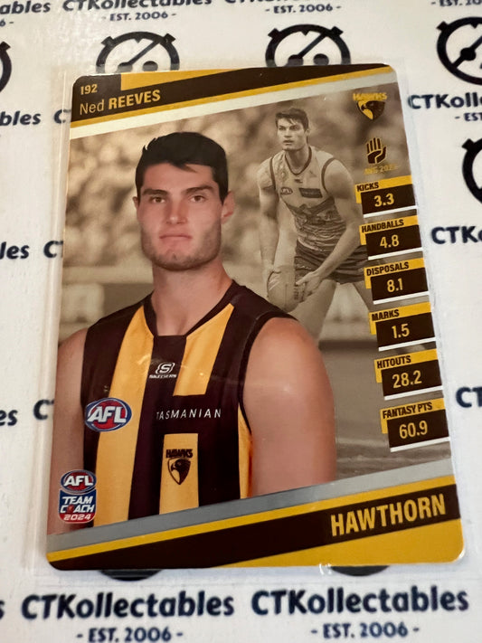 2024 AFL Teamcoach 192 Ned Reeves Hawthorn
