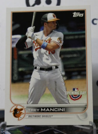 2022 TOPPS OPENING DAY BASEBALL TREY MANCINI # 181  BALTIMORE ORIOLES