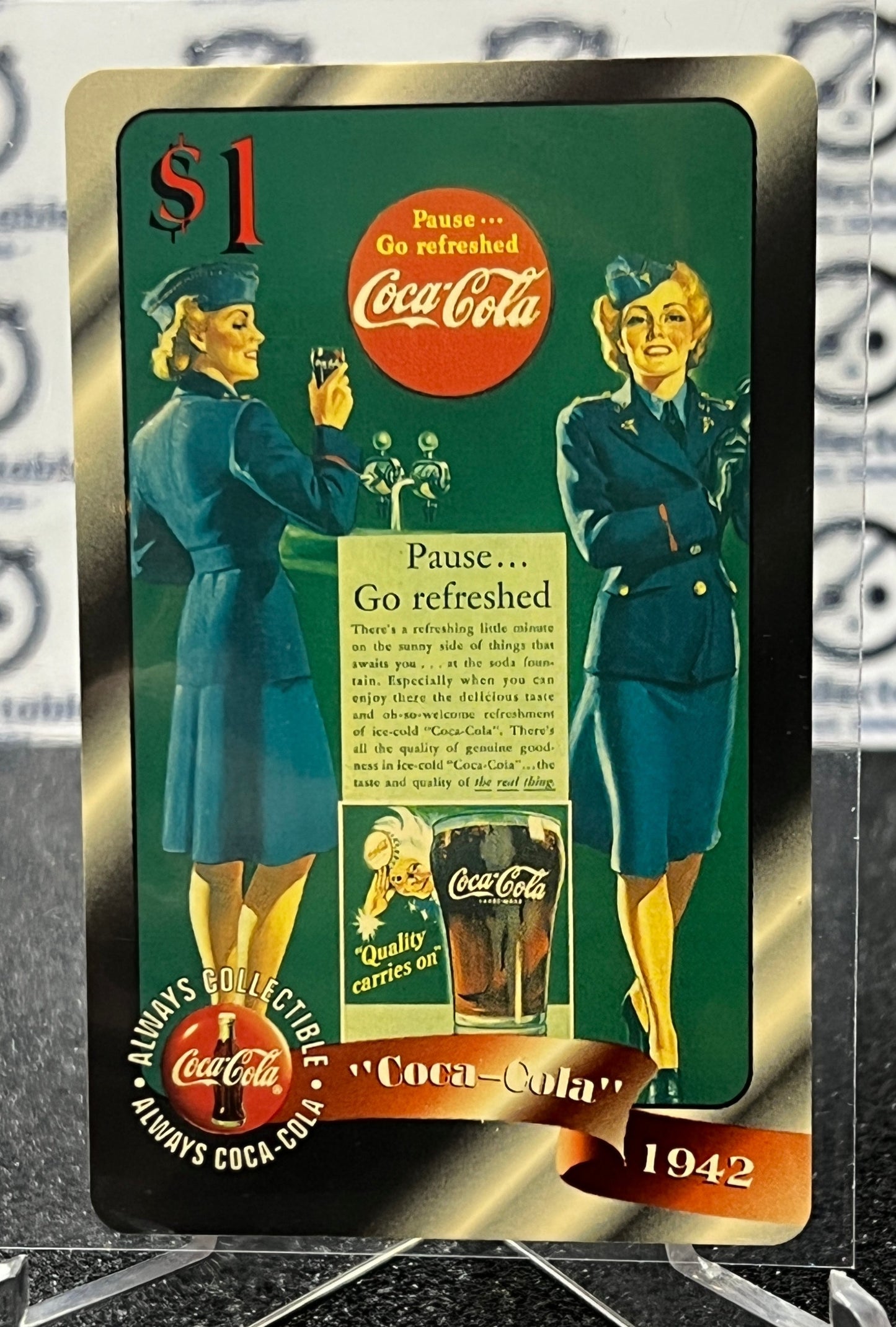 1996 COCA-COLA  $1 SPRINT PHONE CARD # 7 ALWAYS COLLECTABLE ISSUED 4/96 NM ARMED FORCES 1942 AD