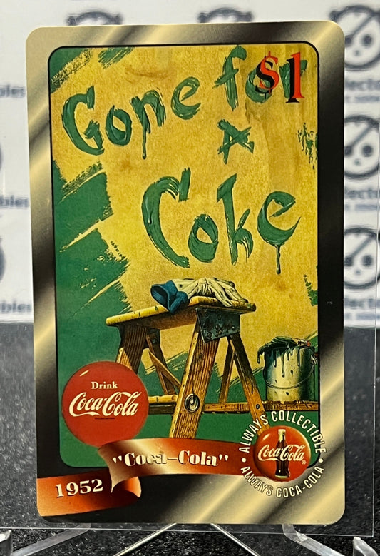 1996 COCA-COLA $1 SPRINT PHONE CARD # 25 ALWAYS COLLECTABLE ISSUED 4/96 NM COKE AD 1952