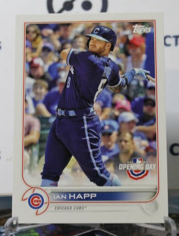 2022 TOPPS OPENING DAY IAN HAPP  # 9 CHICAGO CUBS  BASEBALL