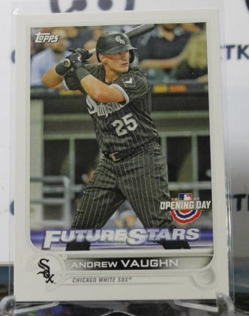 2022 TOPPS OPENING DAY ANDREW VAUGHN # 159 FUTURE STARS CHICAGO WHITE SOX BASEBALL