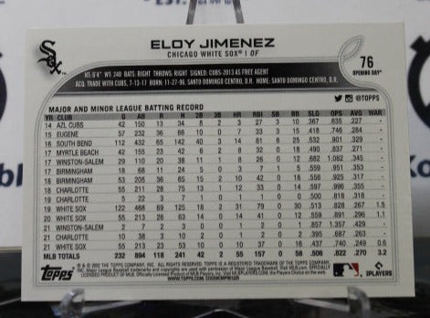 2022 TOPPS OPENING DAY ELOY JIMENEZ # 76 CHICAGO WHITE SOX BASEBALL